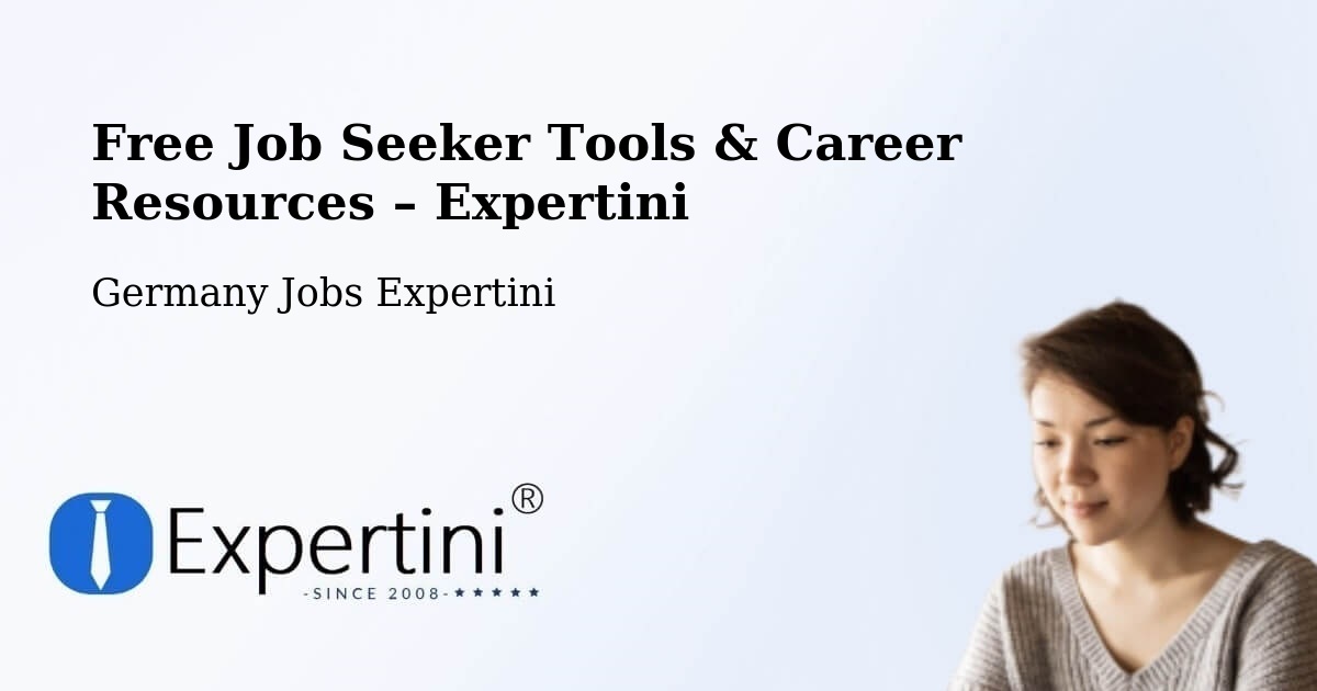 Free Job Seeker Tools & Career Resources – Geraberg - Geraberg, Germany Jobs Expertini