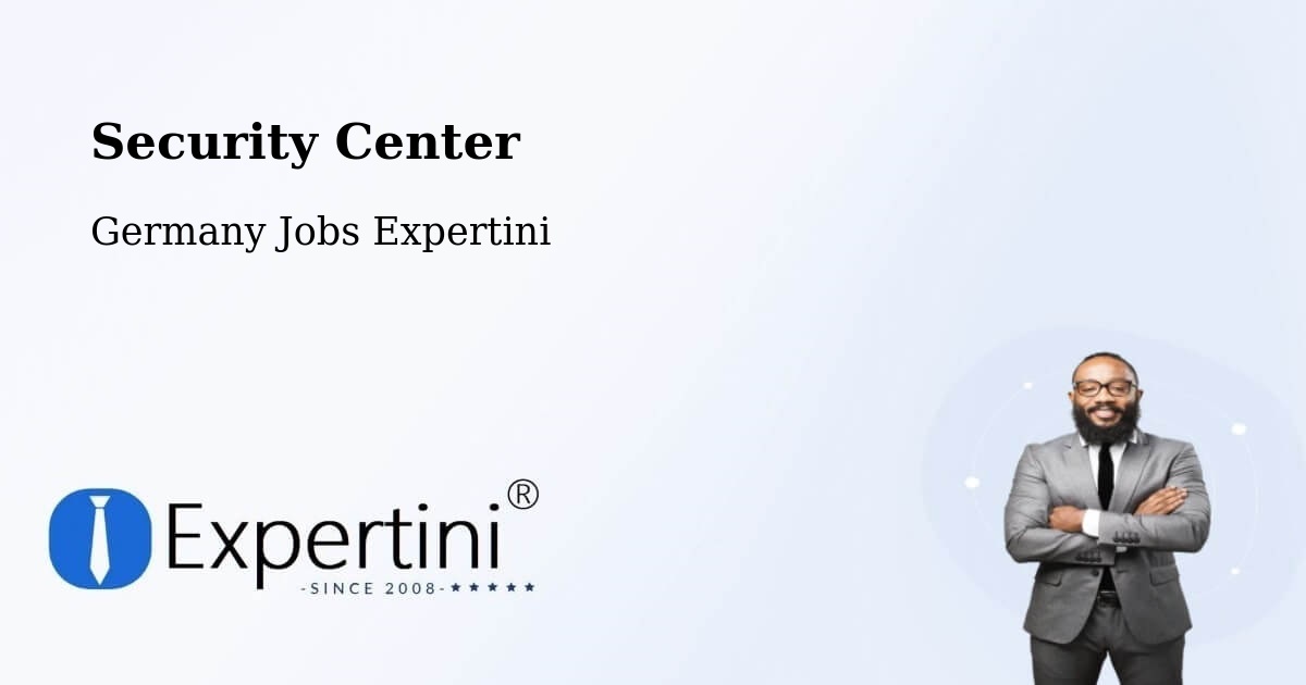 Security Center - Germany Jobs Expertini